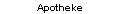 Apotheke