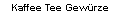 Kaffee Tee Gew�rze