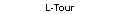 L-Tour