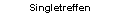Singletreffen